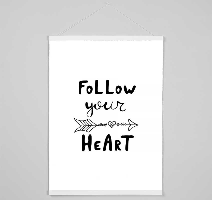 Follow Your Heart 2 Hanging Poster - Wallart-Direct UK