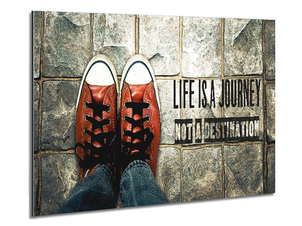 life is a journey not a destination