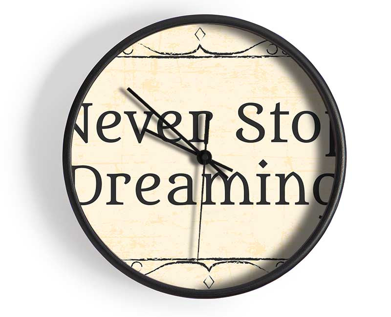 Never stop dreaming Clock - Wallart-Direct UK