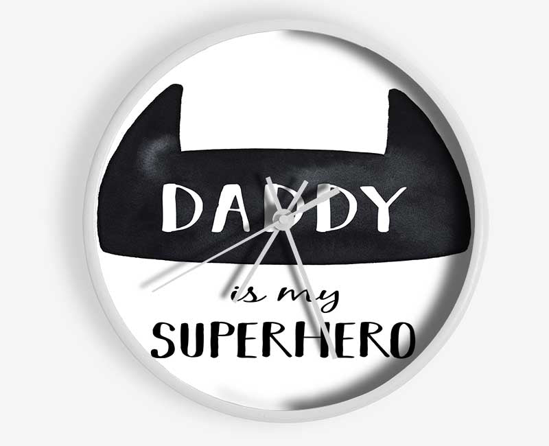 Daddy Is My Superhero Clock - Wallart-Direct UK