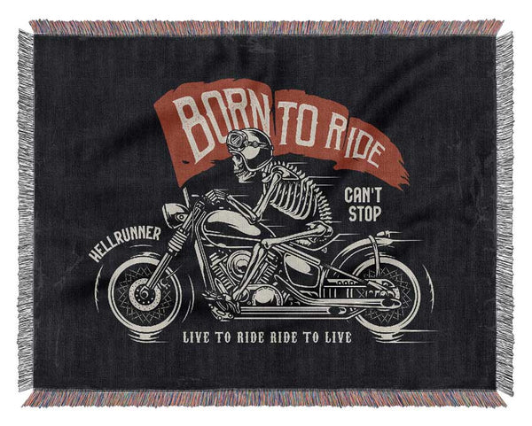 Born To Ride Woven Blanket