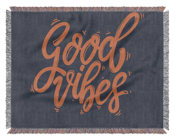 Good Vibes 2 Woven Blanket