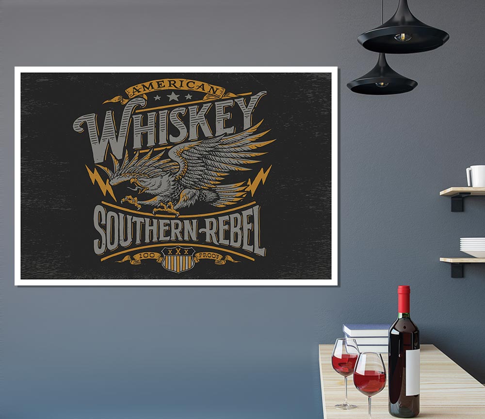 Whiskey Southern Rebel Print Poster Wall Art