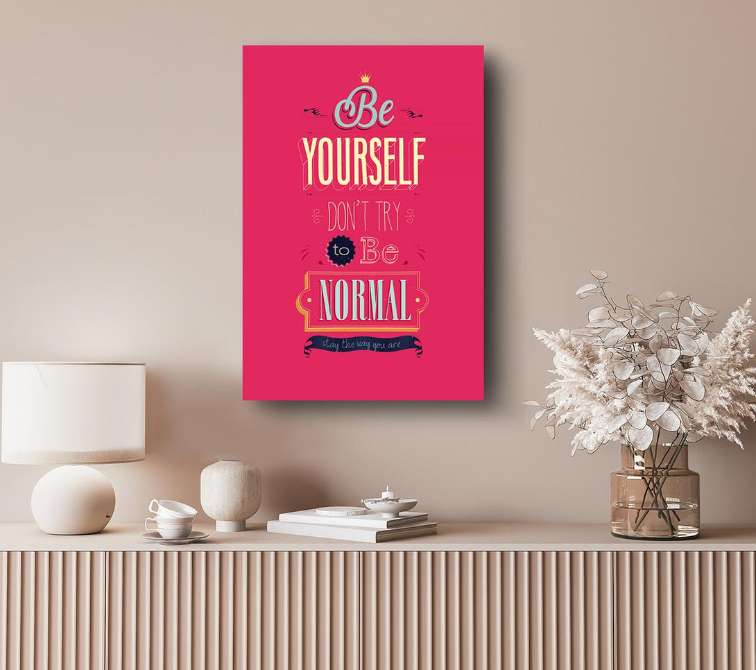 Picture of Be Yourself Normal Canvas Print Wall Art