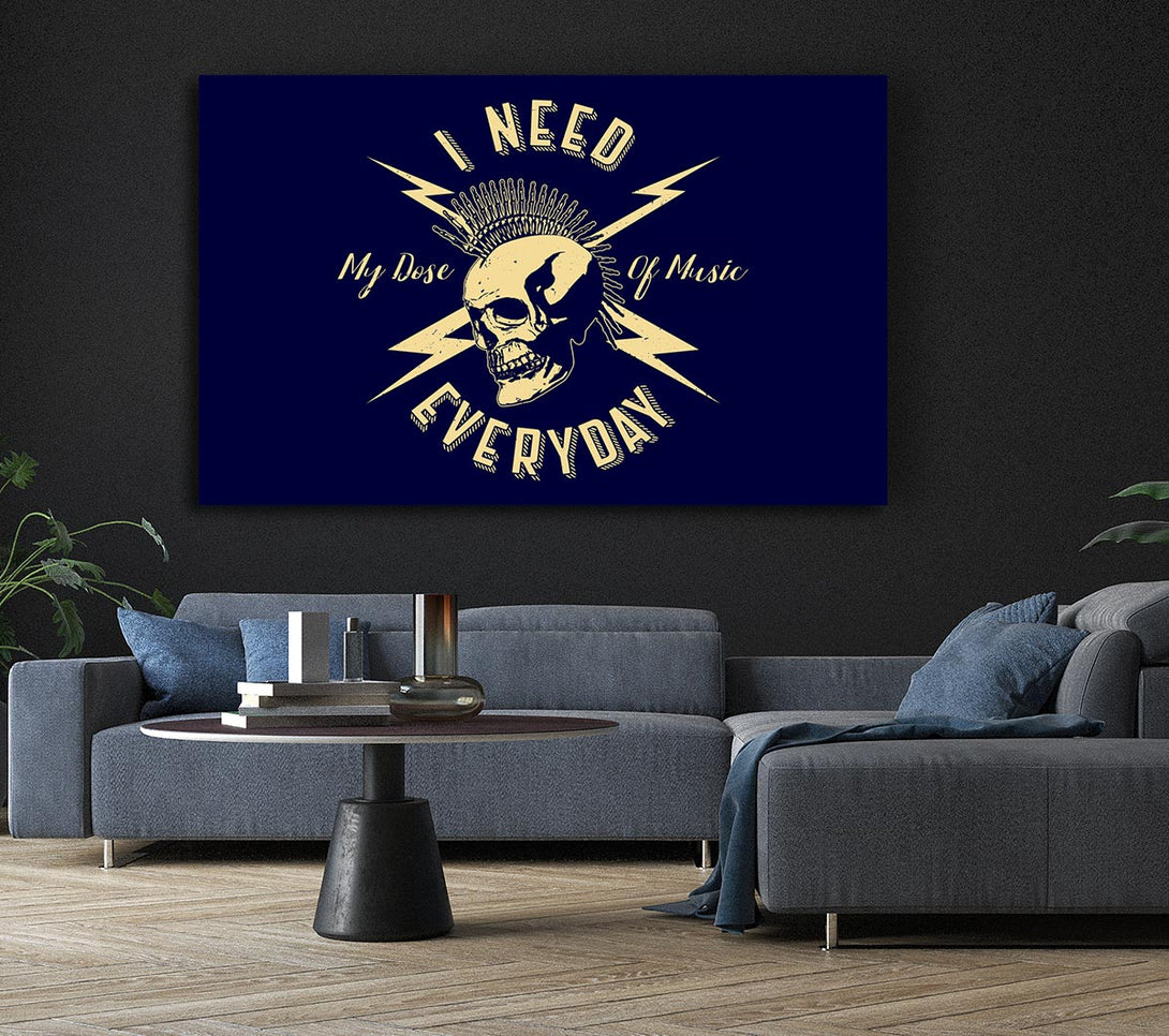 Picture of I Need My Dose Of Music Canvas Print Wall Art