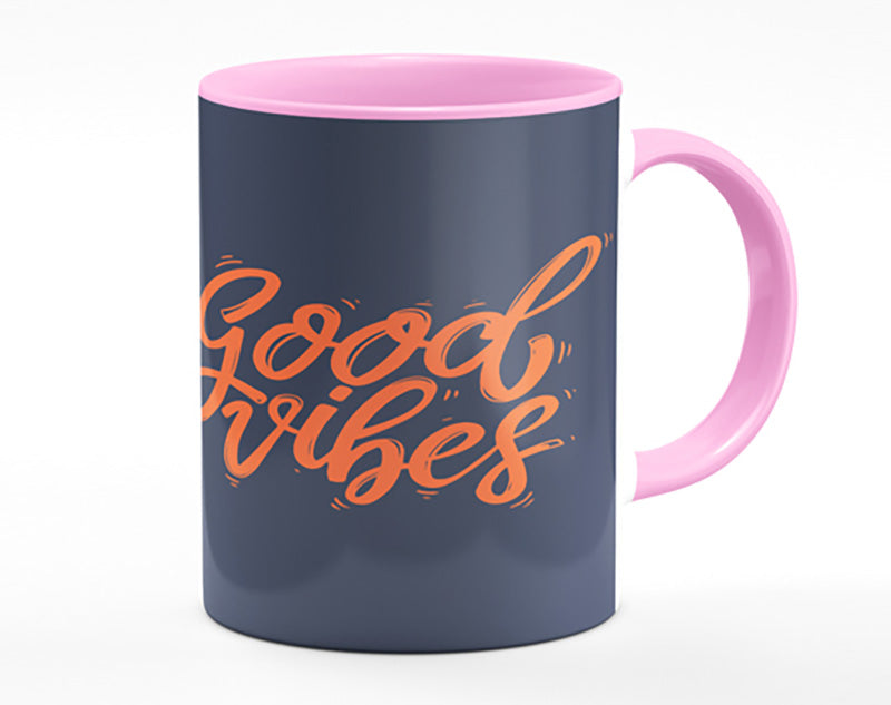 Good Vibes 2 Mug