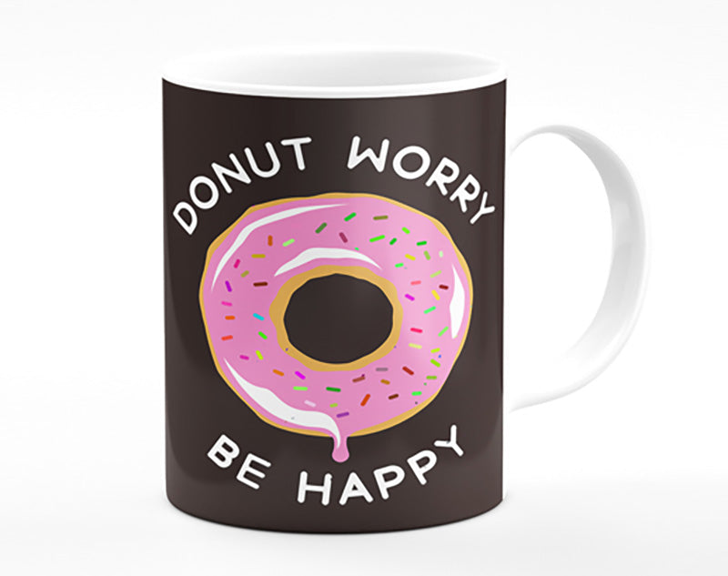 Donut Worry Be Happy Mug