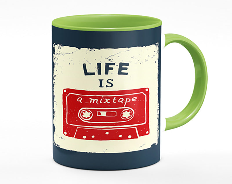 Life Is A Mix Tape Mug