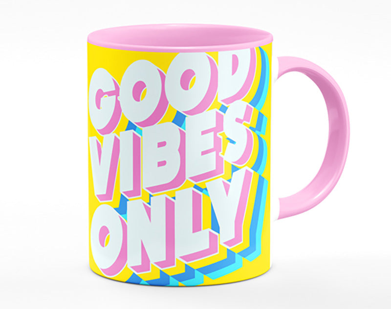 Good Vibes Only Bold Mug