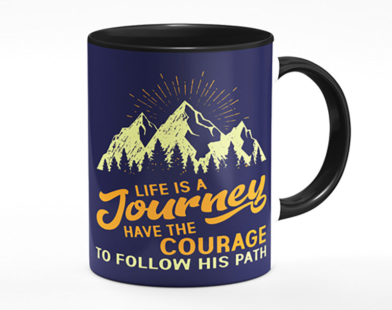 Life Is A Journey Mug